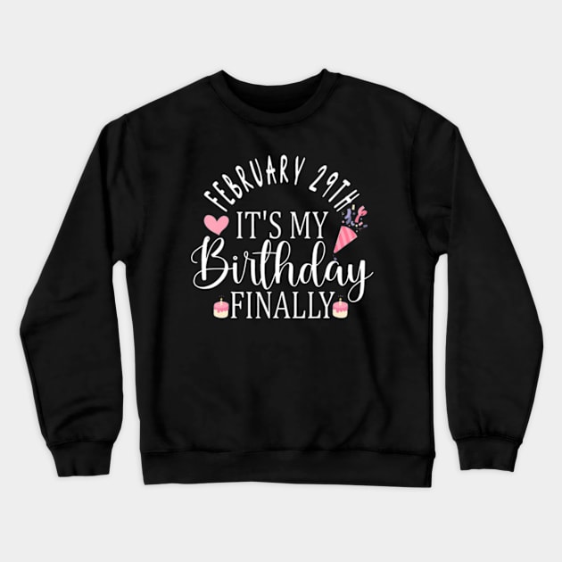 Leap Day Birthday Feb 29th February leapling Year Born Crewneck Sweatshirt by Daysy1